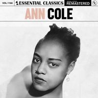 Ann Cole - Essential Classics, Vol. 1166: Ann Cole