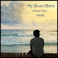Odella - My Heart Hurts (Piano Mix)