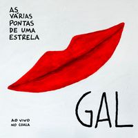 Gal Costa - As Várias Pontas de uma Estrela (Ao Vivo no Coala Festival)