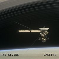 The Kevins - Cassini