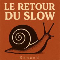 Renaud - Le retour du slow (Explicit)