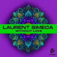 Laurent Simeca - Without Love