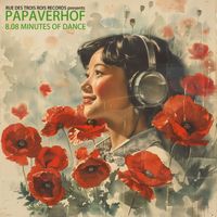 Papaverhof - 8.08 Minutes of Dance