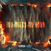 BLU - 100 MILES AN HOUR (Explicit)