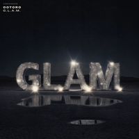 OOTORO - G.L.A.M.