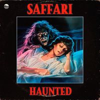 Saffari - Haunted