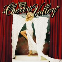 Carter Faith - Cherry Valley (Explicit)