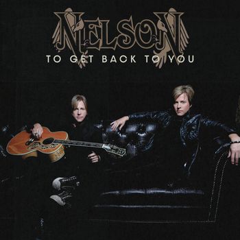 Nelson - To Get Back To You (Single Version)