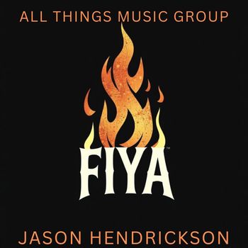 Jason Hendrickson - FIYA