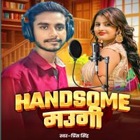 Prince Singh - Handsome Maugi