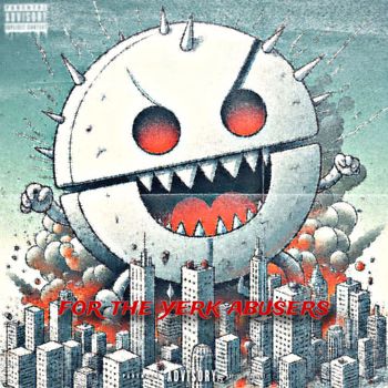 4oe - for the yerk abusers (Explicit)