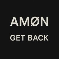 AMØN - Get Back