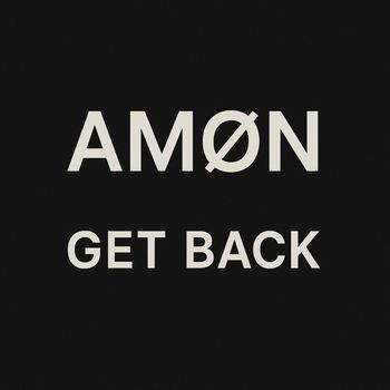 AMØN - Get Back