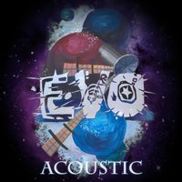EVO - Acoustic, Pt. 1