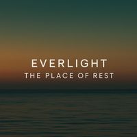 Everlight - The Place of Rest