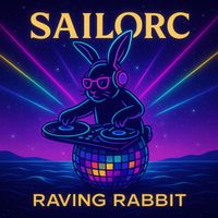Sailorc - Raving Rabbit