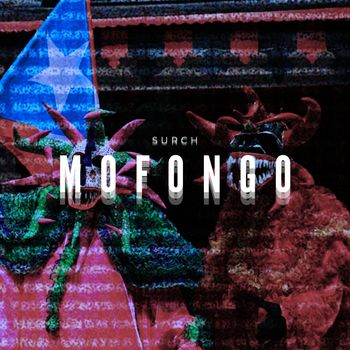 Surch - Mofongo