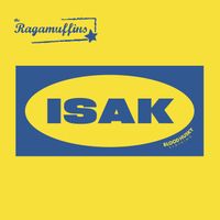 The Ragamuffins - ISAK