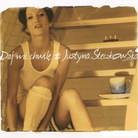 Justyna Steczkowska - Daj mi chwilę