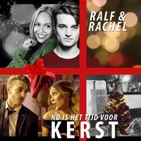 Ralf and Rachel - Nu Is Het Tijd Voor Kerst
