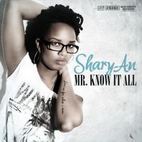 Shary-An - Mr Know It All