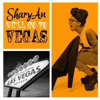 Shary-An - We'll Go To Vegas