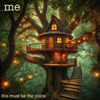me - this must be the place