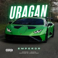EMPEROR - Uragan (Explicit)