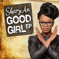 Shary-An - Good Girl EP