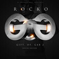 Rocko - Gift Of Gab 2 (Deluxe Edition) (Explicit)
