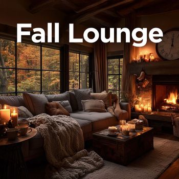 Various Artists - Fall Lounge (Explicit)