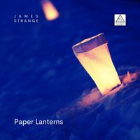 James Strange - Paper Lanterns