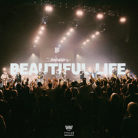 7 Hills Worship - Beautiful Life (Live)