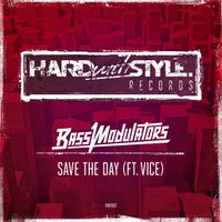 Bass Modulators - Save the Day (feat. Vice)