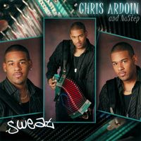 Chris Ardoin - Sweat
