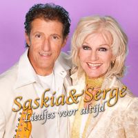 Saskia & Serge - Liedjes Voor Altijd