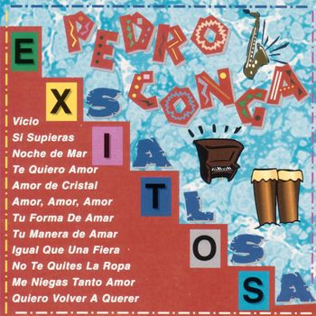 Pedro Conga - Salsa Exitos