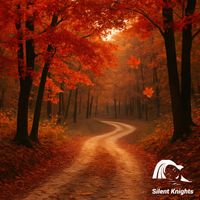 Silent Knights - Autumnal Harmonics