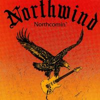 Northwind - Northcomin'