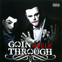 Goin' Through - Joker (Explicit)