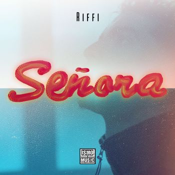 Riffi - Señora (Explicit)