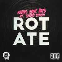 Girls Love DJs - Rotate (feat. Sleazy Stereo) (Original Mix)