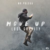 Mr. Polska - Move Up (Lost Gravity)