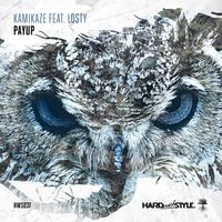 Kamikaze - PayUp (feat. Losty)