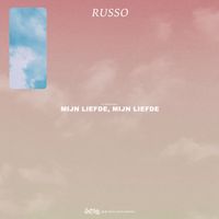 Russo - Mijn Liefde, Mijn Liefde