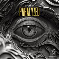 Sputniq - Paralyzed (Radio Edit)