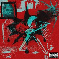 YOUNGSTER - Burned Love (Explicit)