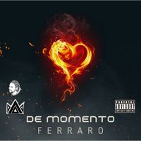 FERRARO - De momento