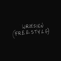 DESTRO - WRZESIEŃ (FREESTYLE) (Explicit)