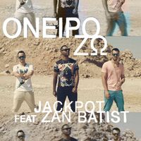 JackPot feat. Zan Batist - Oneiro Zo